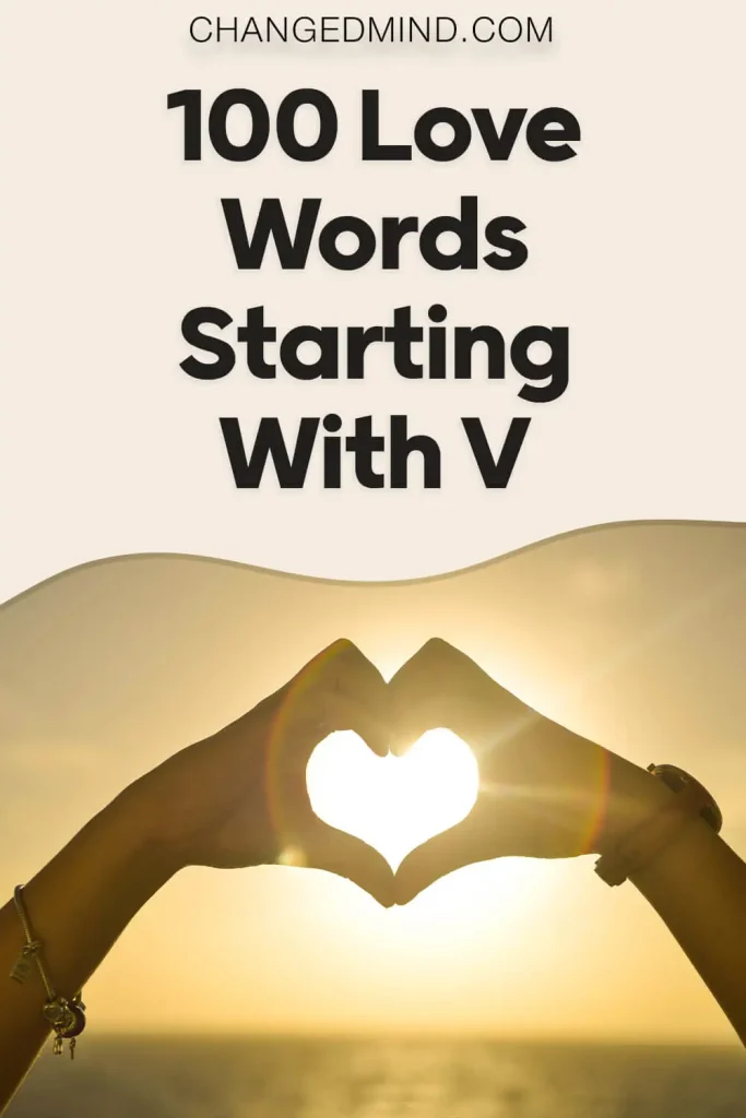 100 Love Words Starting With V