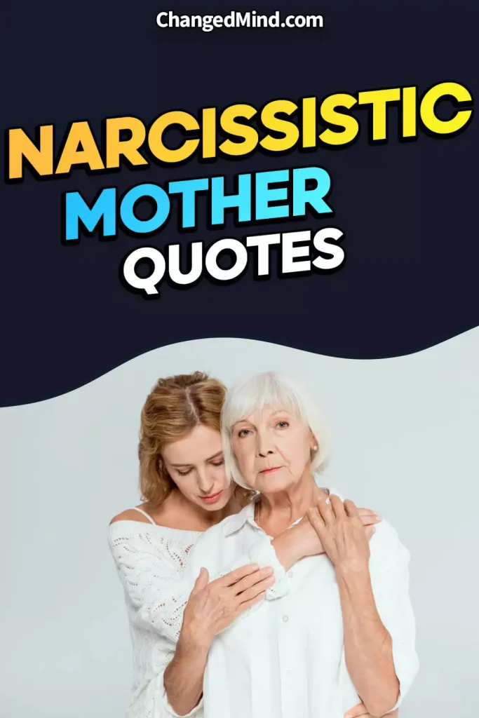 Best-Narcissistic-Mother-Quotes-Unveiling-the-Painful-Truths-2