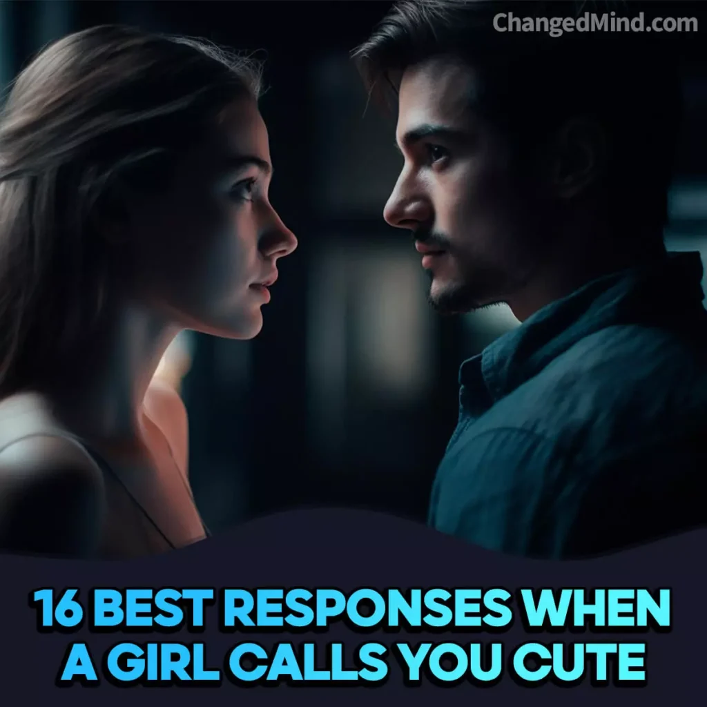 60 Clever Ways What To Say When A Girl Calls You Cute