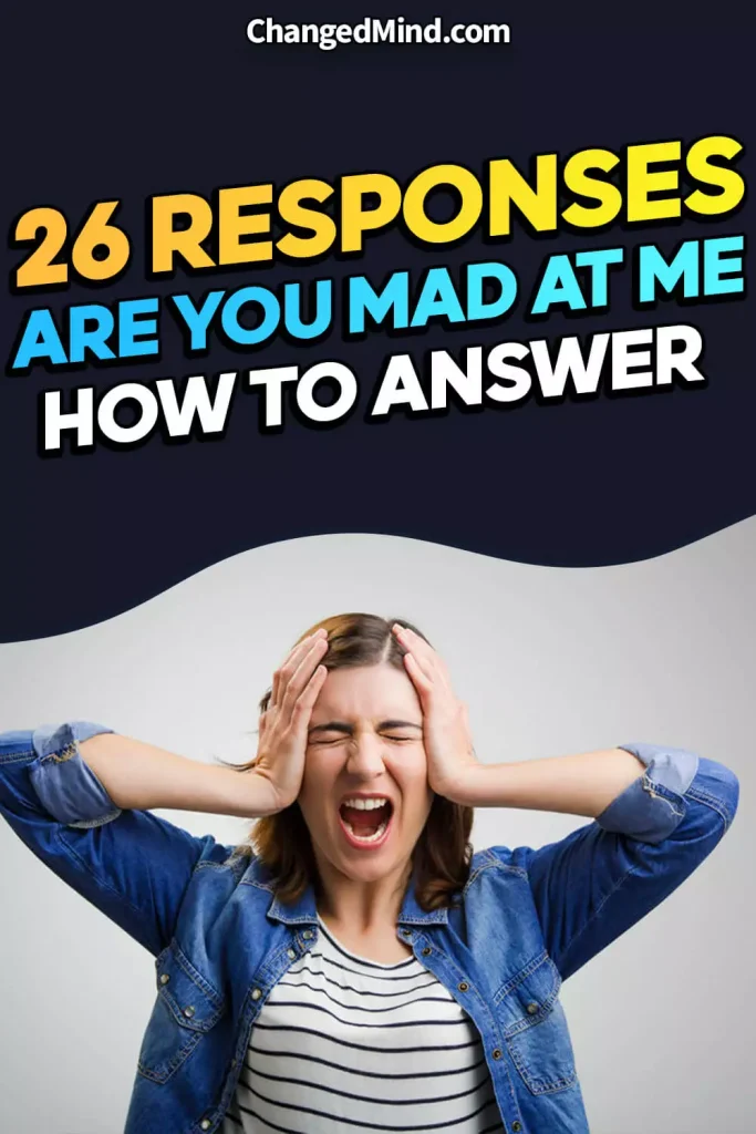 Best Responses to Are You Mad at Me 2