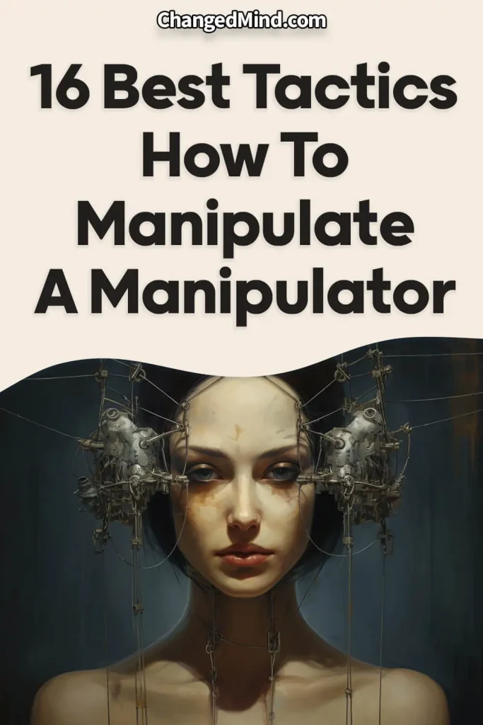 Best Tactics How To Manipulate A Manipulator 