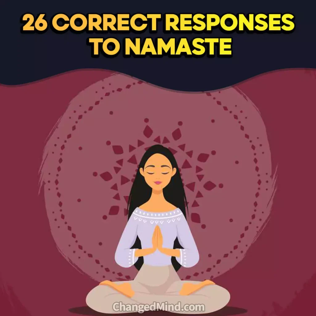 Correct Responses to Namaste 3