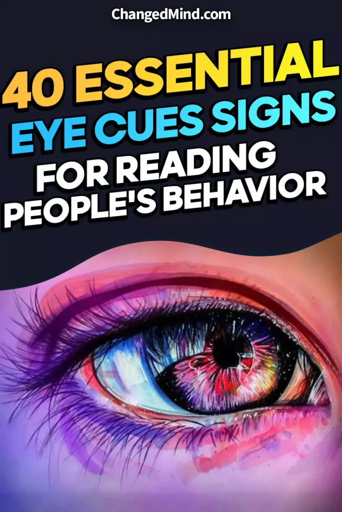 Decoding Eye Body Language 40 Essential Eye Cues for Reading People's Behavior