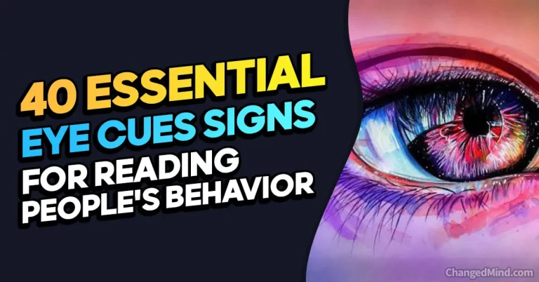 Decoding Eye Body Language: 40 Essential Eye Cues for Reading People’s Behavior