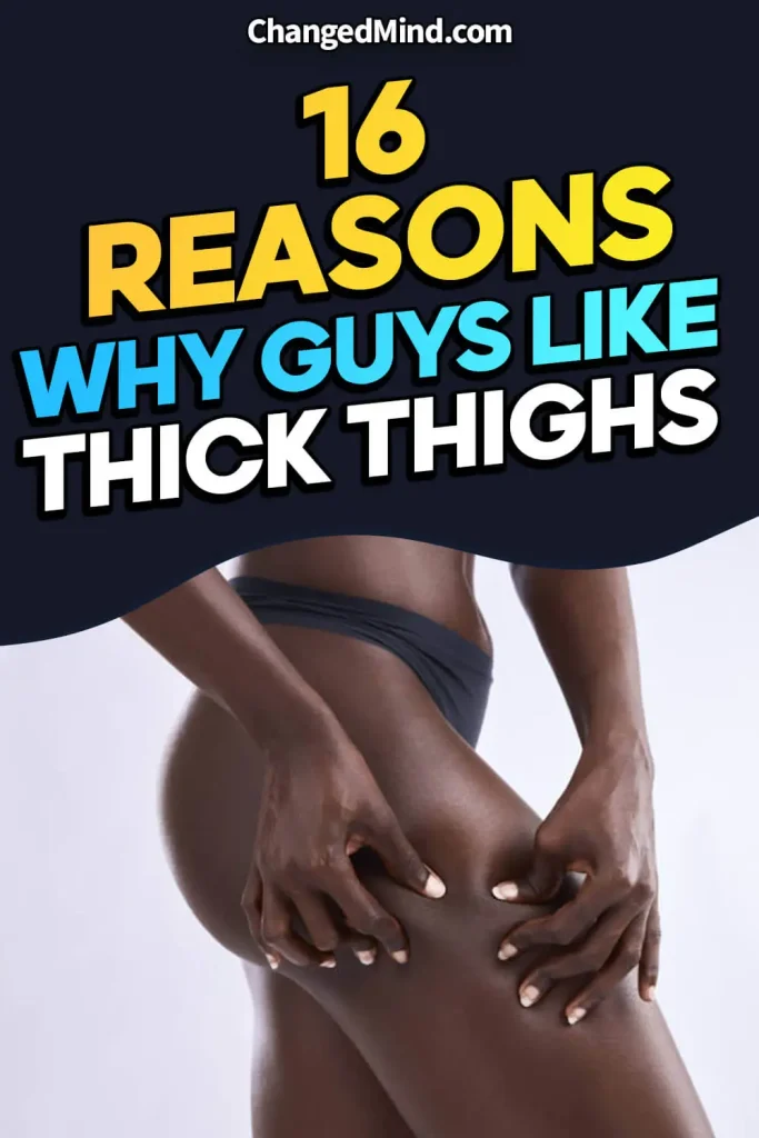 Do Guys Like Thick Thighs