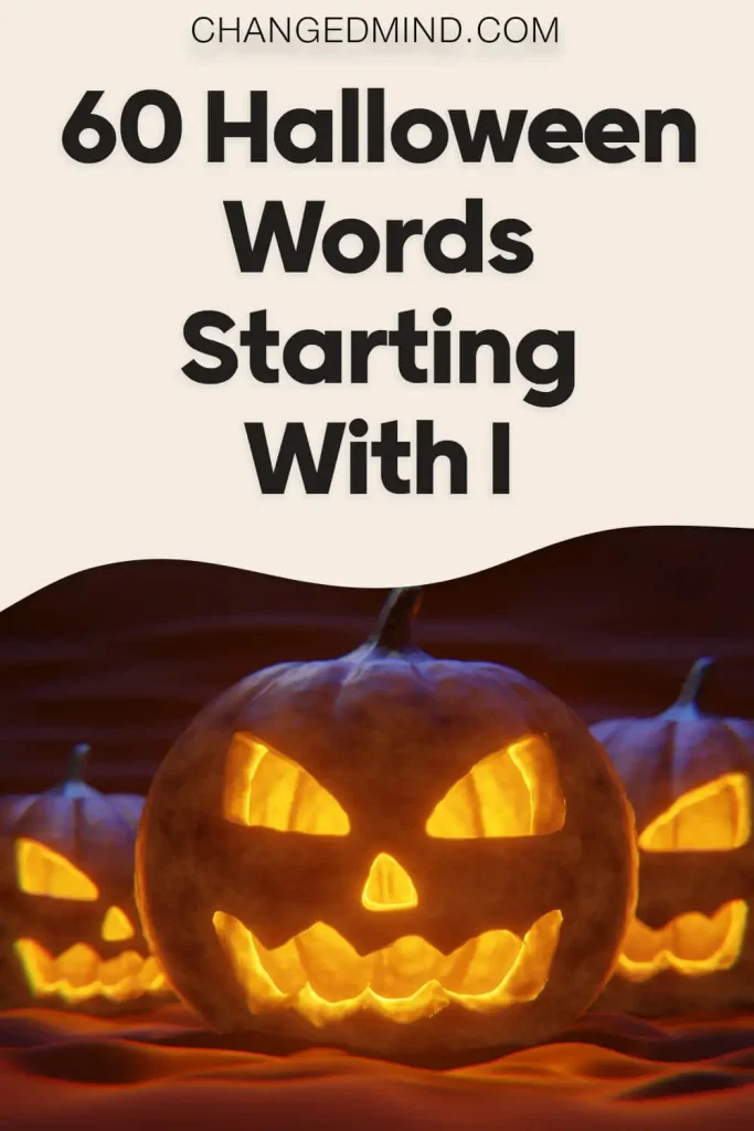 Halloween Words That Start With I