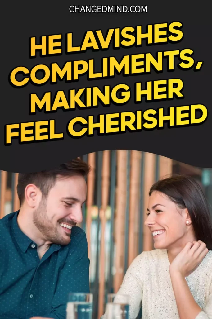 Signs He Likes His Female Friend - He lavishes compliments, making her feel cherished