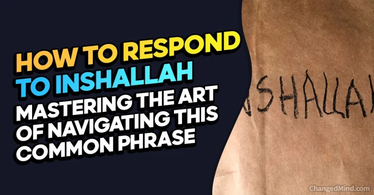 60 Ways Of How To Respond To Inshallah: Mastering the Art
