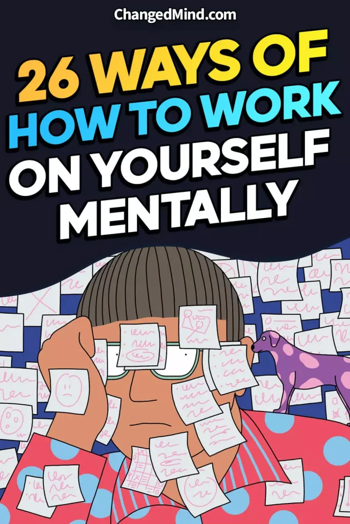 How To Work On Yourself Mentally