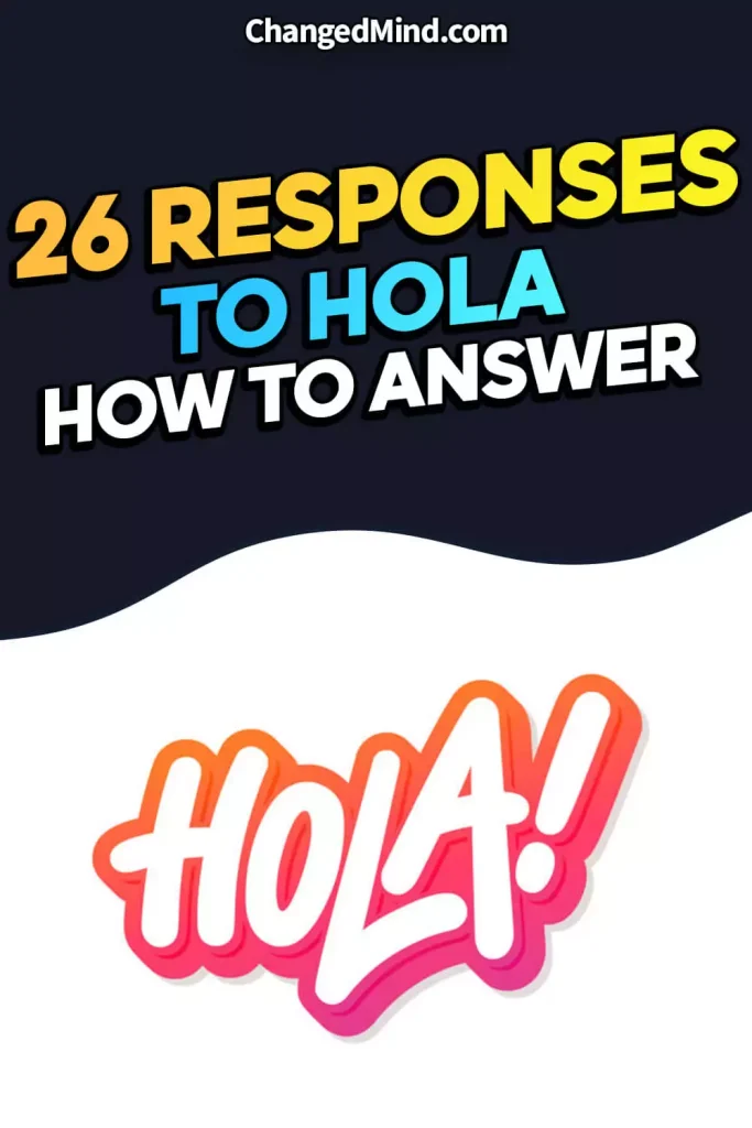 How to Respond to Hola