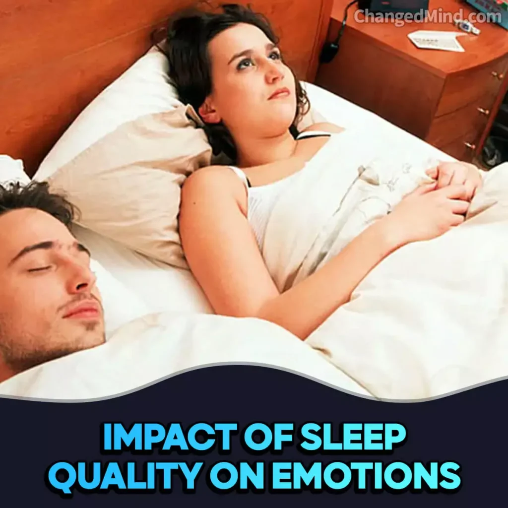 Why Do I Wake Up Mad at My Boyfriend Impact of Sleep Quality on Emotions