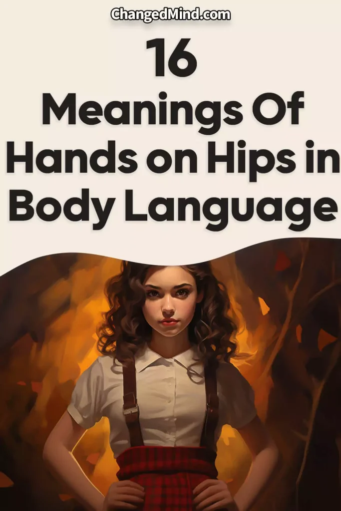 Meanings Of Hands on Hips in Body Language