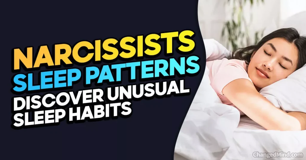 Narcissists Sleep Patterns Discover Unusual Sleep Habits