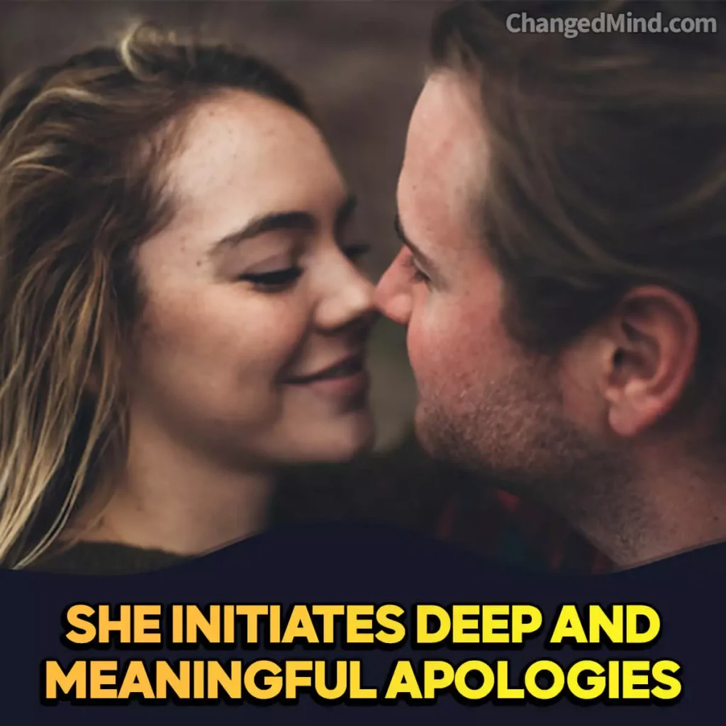 Signs She Regrets Losing You She initiates deep and meaningful apologies