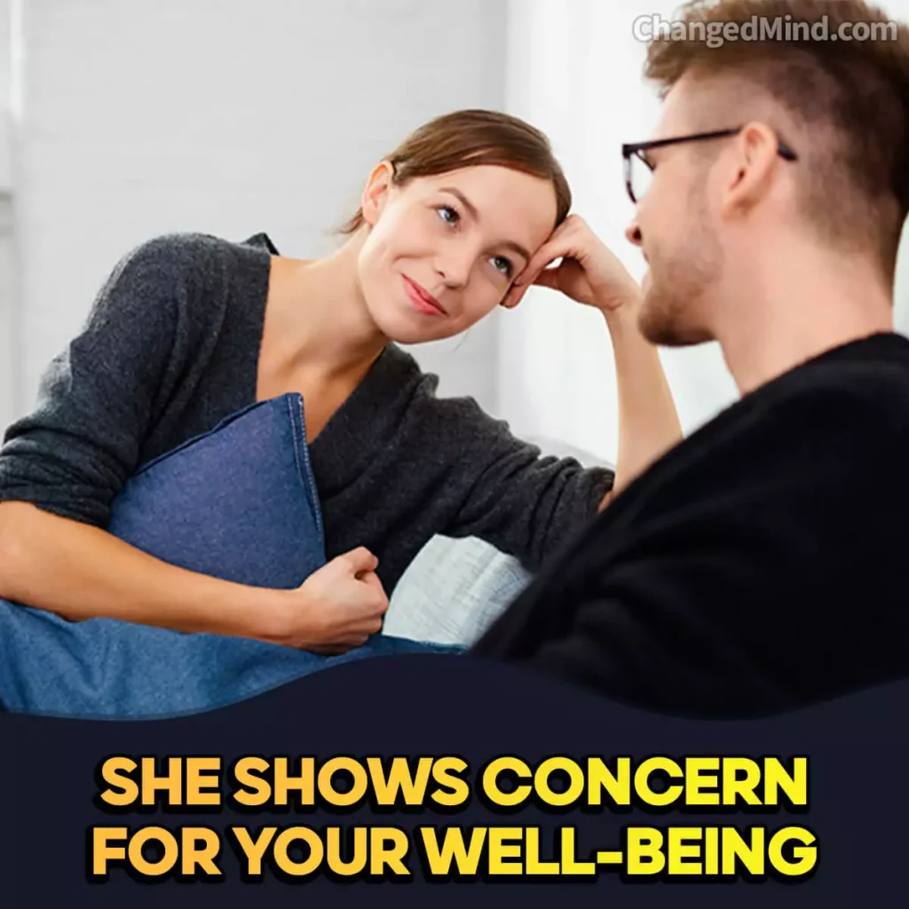 Signs She Regrets Losing You She shows genuine concern for your well-being