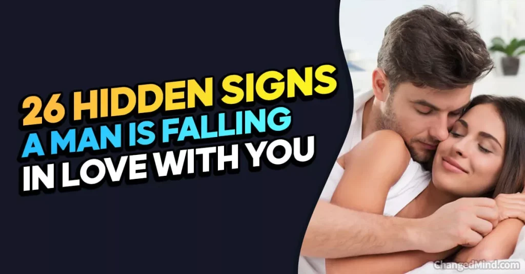 Signs A Man Is Falling In Love With You