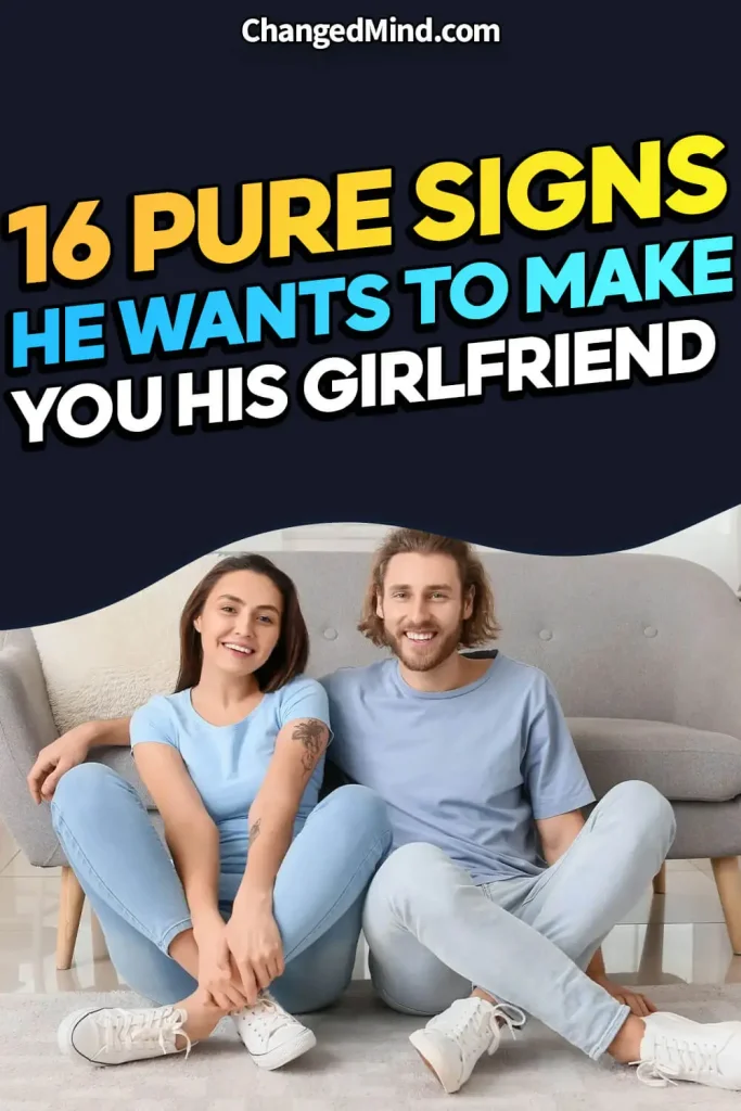 Signs He Wants To Make You His Girlfriend Soon