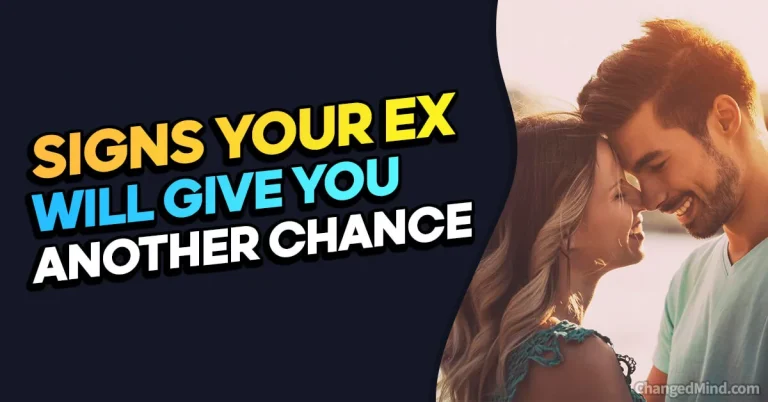 20 Unmissable Signs Your Ex Will Give You Another Chance | Discover Now!