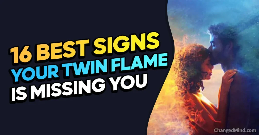 Signs Your Twin Flame is Missing You