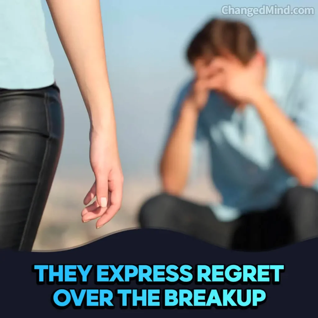 Signs Your Ex Will Give You Another Chance They Express Regret Over the Breakup