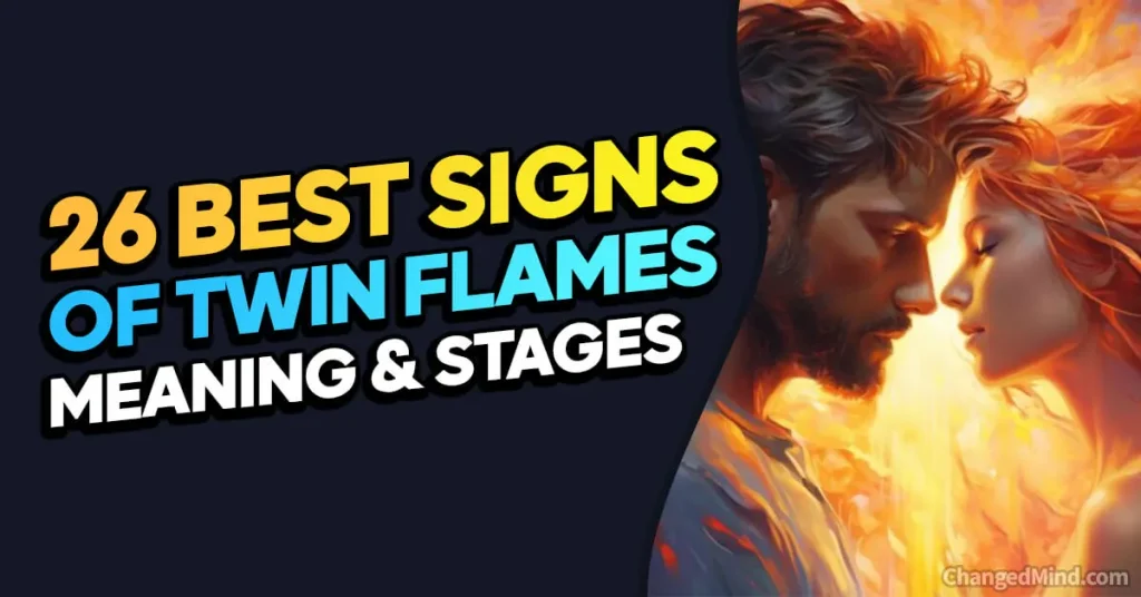 Twin Flames Signs, Meaning & Stages