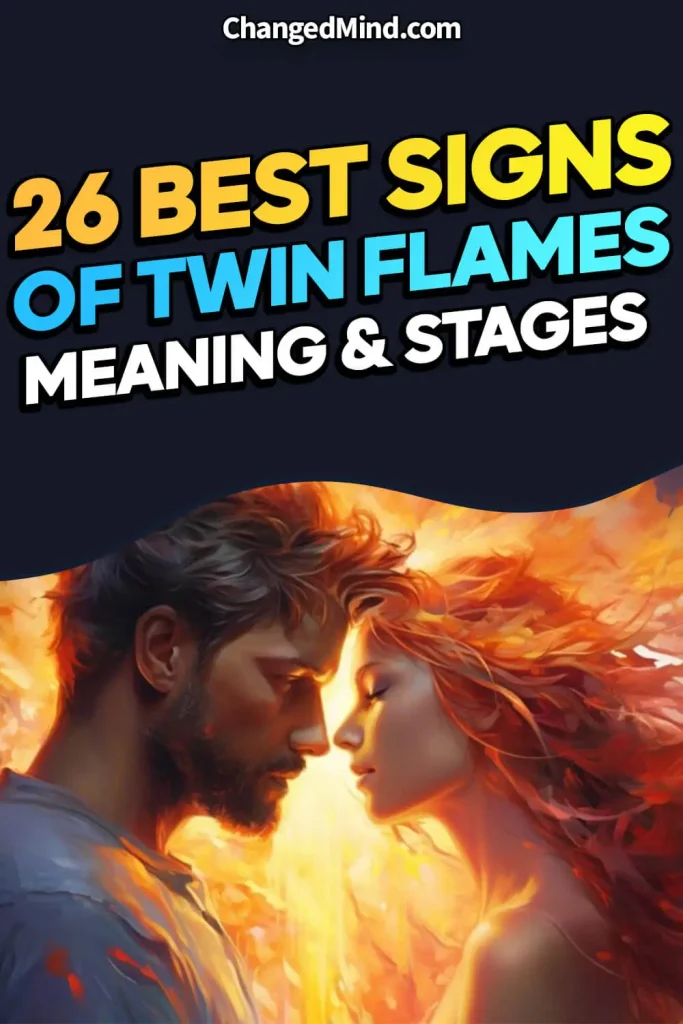 Twin Flames Signs, Meaning & Stages