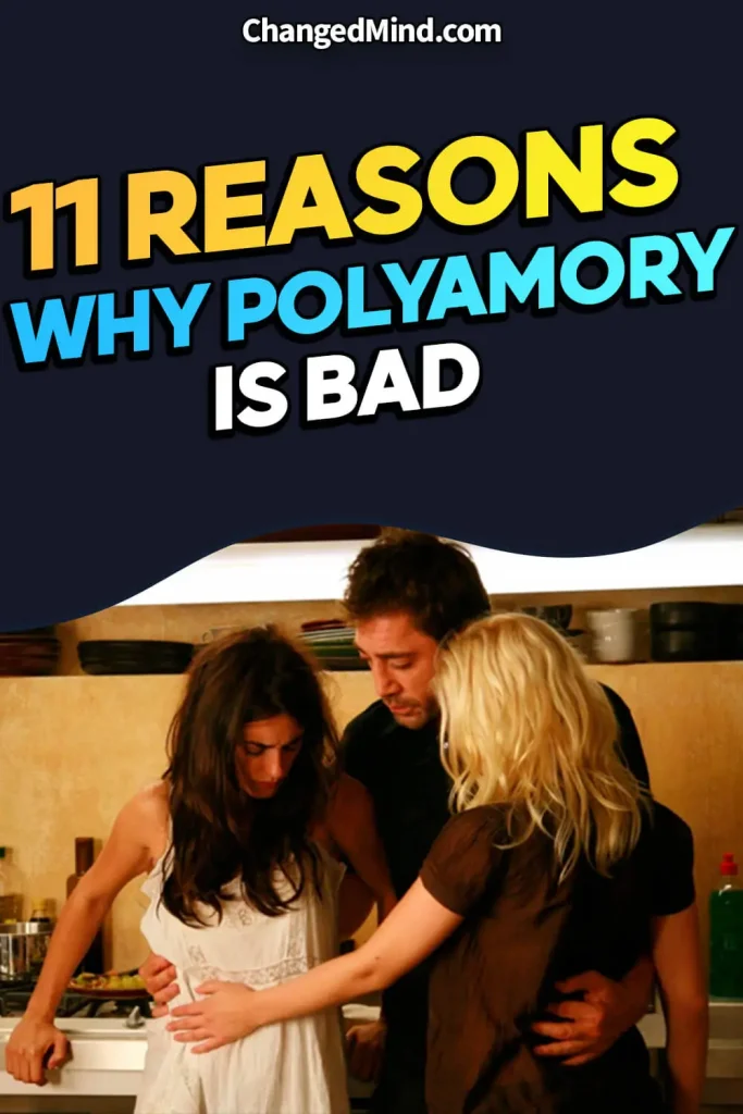 Unraveling Love Why Polyamory Is Bad in 11 Eye-Opening Ways