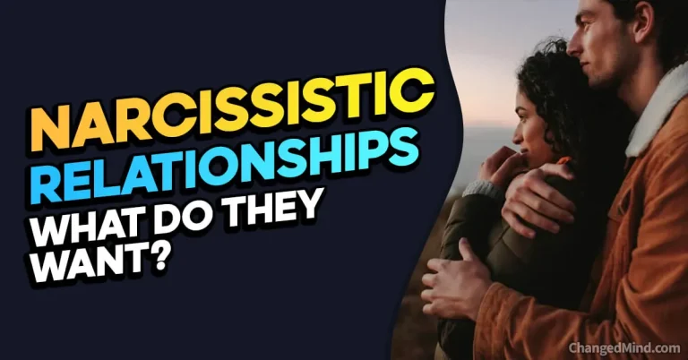 What Does a Narcissist Want in a Relationship? Find Out!