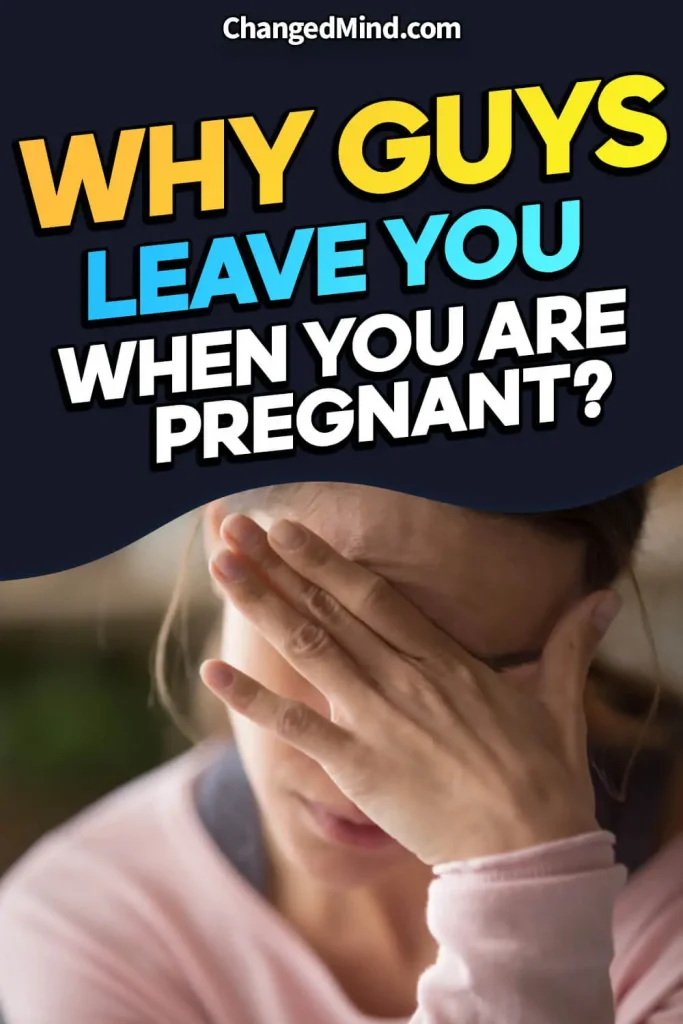 Why-Do-Guys-Leave-When-You're-Pregnant2