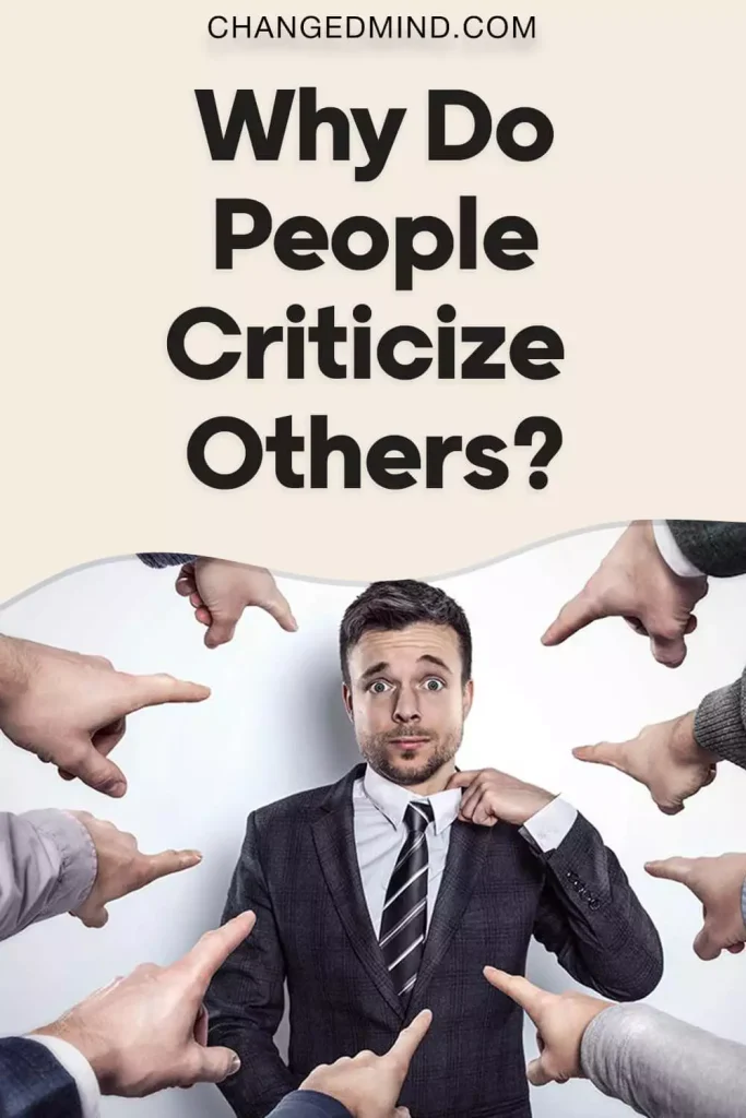 Why Do People Criticize Others 3