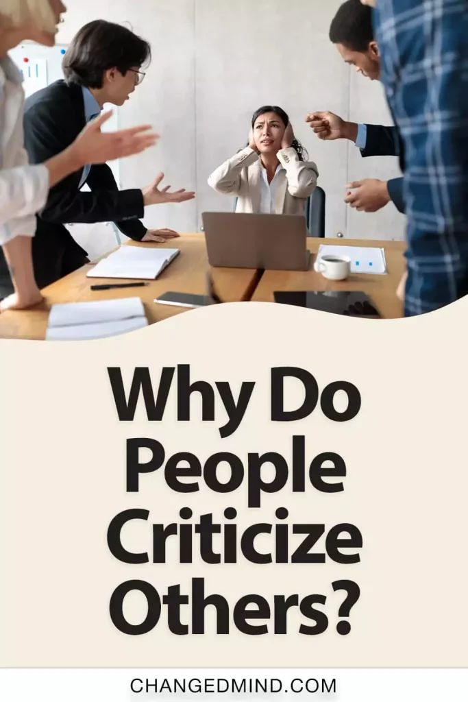 Why Do People Criticize Others