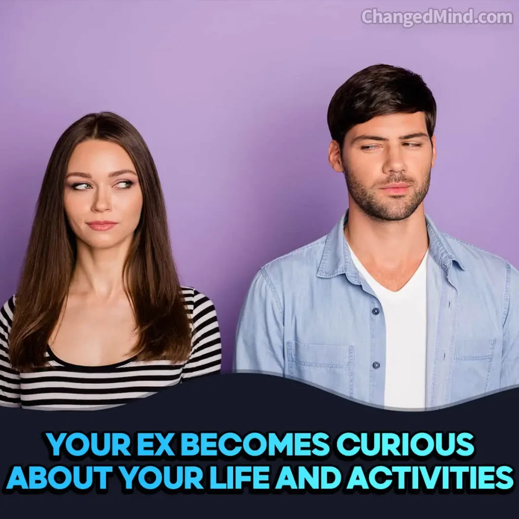 Signs The No Contact Rule Is Working: Your ex becomes curious about your life and activities